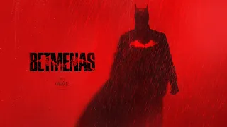 BETMENAS / The Batman - naujausias anonsas. Tik kinuose nuo 2022 m. kovo 4 d.