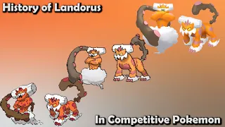 How GREAT was Landorus ACTUALLY? - History of Landorus in Competitive Pokemon