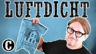 Luftdichtheit vs. Frischluft -  Erstickungsgefahr durch luftdichte Häuser?