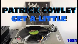 Patrick Cowley - Get A Little (Disco-Electronic 1981) (Album Version) AUDIO HQ - VIDEO FULL HD