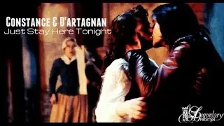 Constance & D'artagnan | Just Stay Here Tonight (1x02)