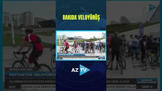 BAKIDA VELOYÜRÜŞ