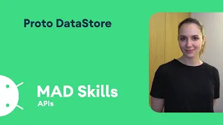 Proto DataStore - MAD Skills