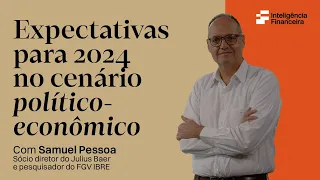 Samuel Pessôa: consumo deve puxar a economia neste ano | Inteligência Financeira