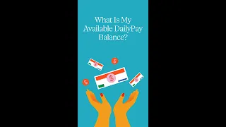 What Is My Available DailyPay Balance?