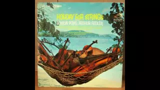 Arthur Fiedler ‎– Holiday For Strings - 1966 - full vinyl album