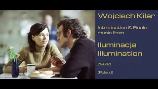 Wojciech Kilar: Iluminacja - Illumination (1972)