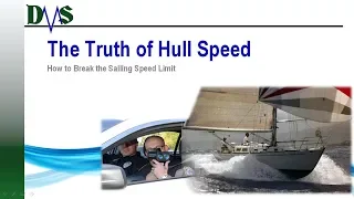 The TRUTH of Hull Speed:  How to Break the Sailing Speed Limit