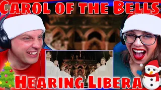 First Time Hearing Libera - Carol of the Bells