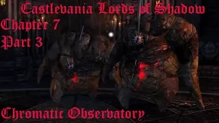 Castlevania Lords of Shadow Chromatic Observatory Chapter 7 part 3 trial