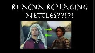 Is Rhaena Replacing Nettles? That Would Suck.