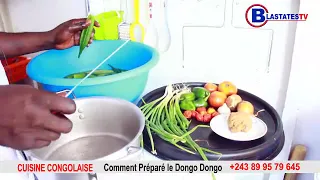 CUISINE CONGOLAISE : COMMENT PRÉPARÉ LE DONGO DONGO AVEC LE FUFU