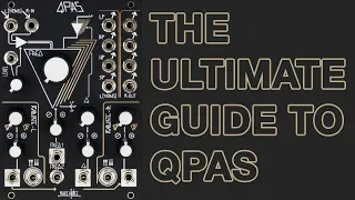 Make Noise QPAS // Quad Peak Animation System & Stereo Eurorack Filter