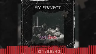 FLY PROJECT - Mandala (DJ Moonzim & Mirel Cipu VIP Radio Edit)