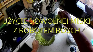 Użycie dowolnej miski z robotem Bosch - 4 sposoby