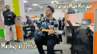 Kesariya x Maan meri jaan | Sohail Sam | Performance at Office |