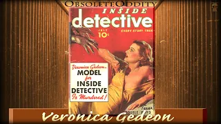 The Tragic Case of Veronica Gedeon - Pin-up Model Vintage Crime Case - Fickle Fate Series