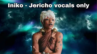 Iniko - Jericho vocals only #Iniko #InikoJericho #Jericho #voicals