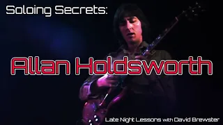 Soloing Secrets - Allan Holdsworth