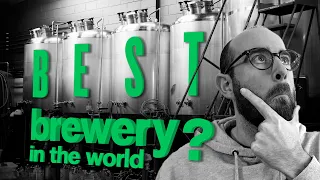 What's the best brewery in the world? | The Craft Beer Channel