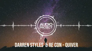 Darren Styles - Quiver