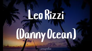 Leo Rizzi x Danny Ocean - Amapolas remix (Letra/lyrics"