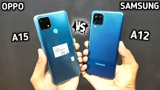 Samsung Galaxy A12 vs Oppo A15 | Comparison And Speed Test |Which is Batter | Gaming Test |