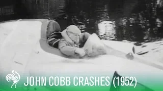 Water Speed Record Crash: John Cobb Killed (1952) | Sporting History