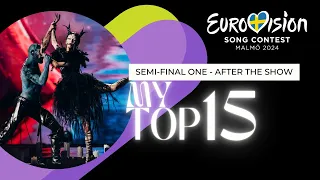 Eurovision 2024 | My Top 15 | Semi-Final 1 - After The Show