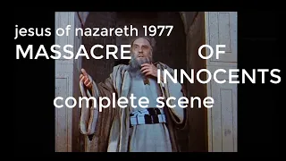 JESUS OF NAZARETH 1977 Massacre of the Innocents COMPLETE scene