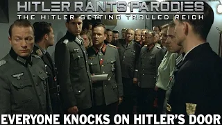 Everyone knocks on Hitler's door