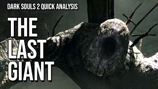 The Last Giant is a confrontation with the horror of hollowness || Dark Souls 2 Analysis