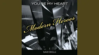 You're my heart (Single Maxi Version)