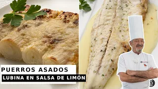 PUERROS ASADOS con parmesano y LUBINA con salsa de limón // Cocina Abierta de Karlos Arguiñano