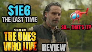 The Walking Dead: The Ones Who Live Season 1 Episode 6 ‘The Last Time’ (Finale) REVIEW | Happy & Mad