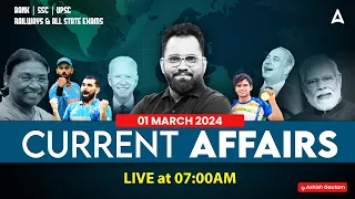 1 MARCH CURRENT AFFAIRS 2024 | ALL EXAMS IMP. CURRENT AFFAIRS | ASHISH GAUTAM SIR