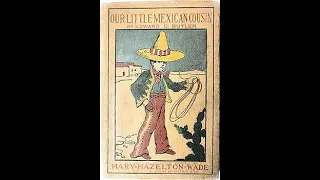 Our Little Mexican Cousin by Edward Crompton Butler - Audiobook