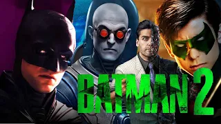 What I Want in The Batman 2 - Mr Freeze! Robin? Clayface! Two Face! Catwoman HBO Max Series! Joker?