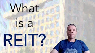 What is a REIT?