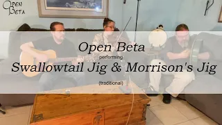 Open Beta - Swallowtail Jig & Morrisons Jig (Traditional)