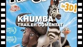 KHUMBA (2013) - Trailer comentat