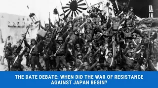 Episode 18: When did the War of Resistance Against Japan Begin?