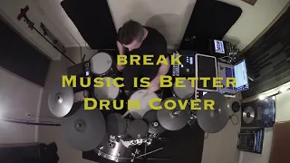 Drum n Blogs #37 Break Music is Better DNB Jungle Drumming