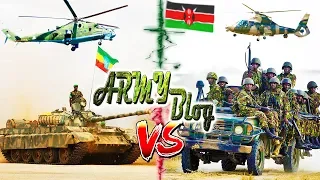 ЭФИОПИЯ vs КЕНИЯ ⭐ Кто сильнее? СРАВНЕНИЕ АРМИЙ ⭐ Ethiopian army VS Kenya Defence Forces