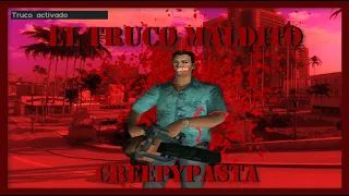 El Truco Maldito - GTA Vice City (Loquendo) - Creepypasta - Especial 1000 suscriptores | NewLoquendo