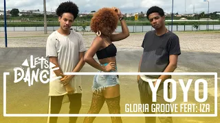 Yoyo - Gloria Groove feat. Iza | Let's Dance - Coreografia