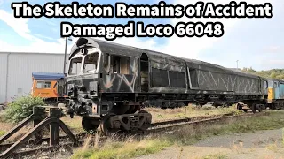 The SKELETON Remains of Accident Damaged Class 66 Loco - 66048