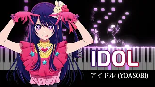 IDOL - Oshi no Ko OP (YOASOBI) [Piano Cover]