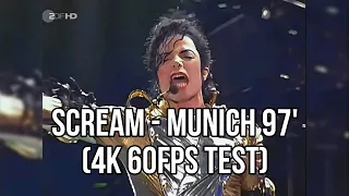 Michael Jackson - Scream (Munich 1997) 4K 60FPS TEST SNIPPET