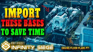 Outpost: Infinity Siege: Best Bases To Import - Engine Room/Floor Design Starter Bases